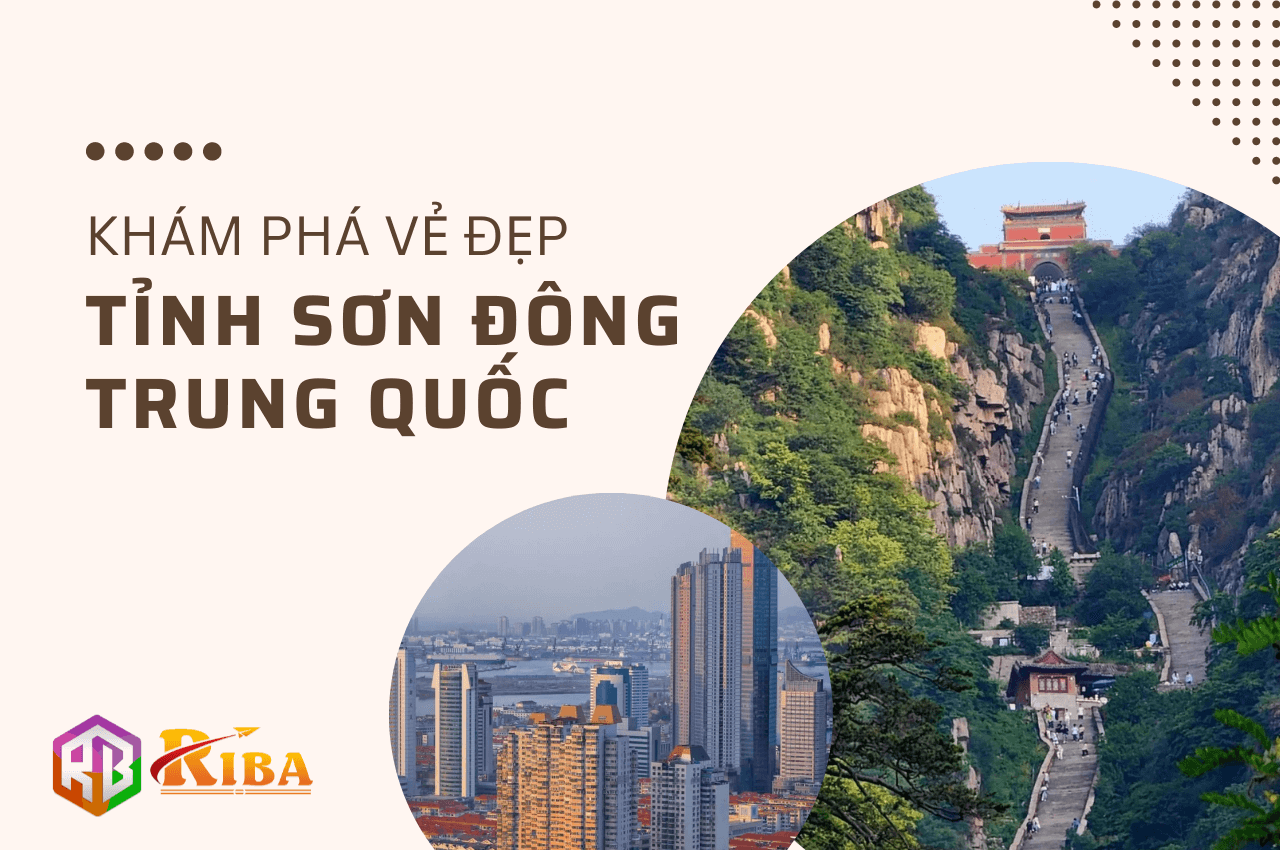 KHÁM PHÁ VẺ ĐẸP CỦA TỈNH SƠN ĐÔNG, TRUNG QUỐC