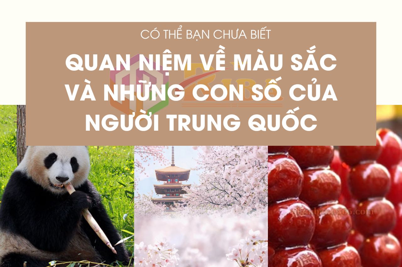 Quan Niệm Về Màu Sắc Và Những Con Số Của Người Trung Quốc