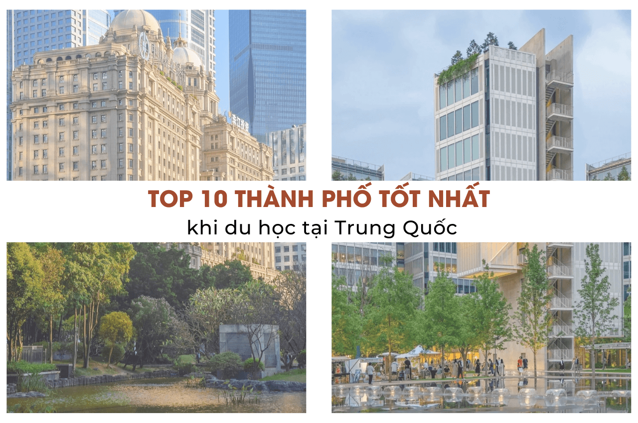 top-10-thanh-pho-tot-nhat-khi-du-hoc-tai-trung-quoc