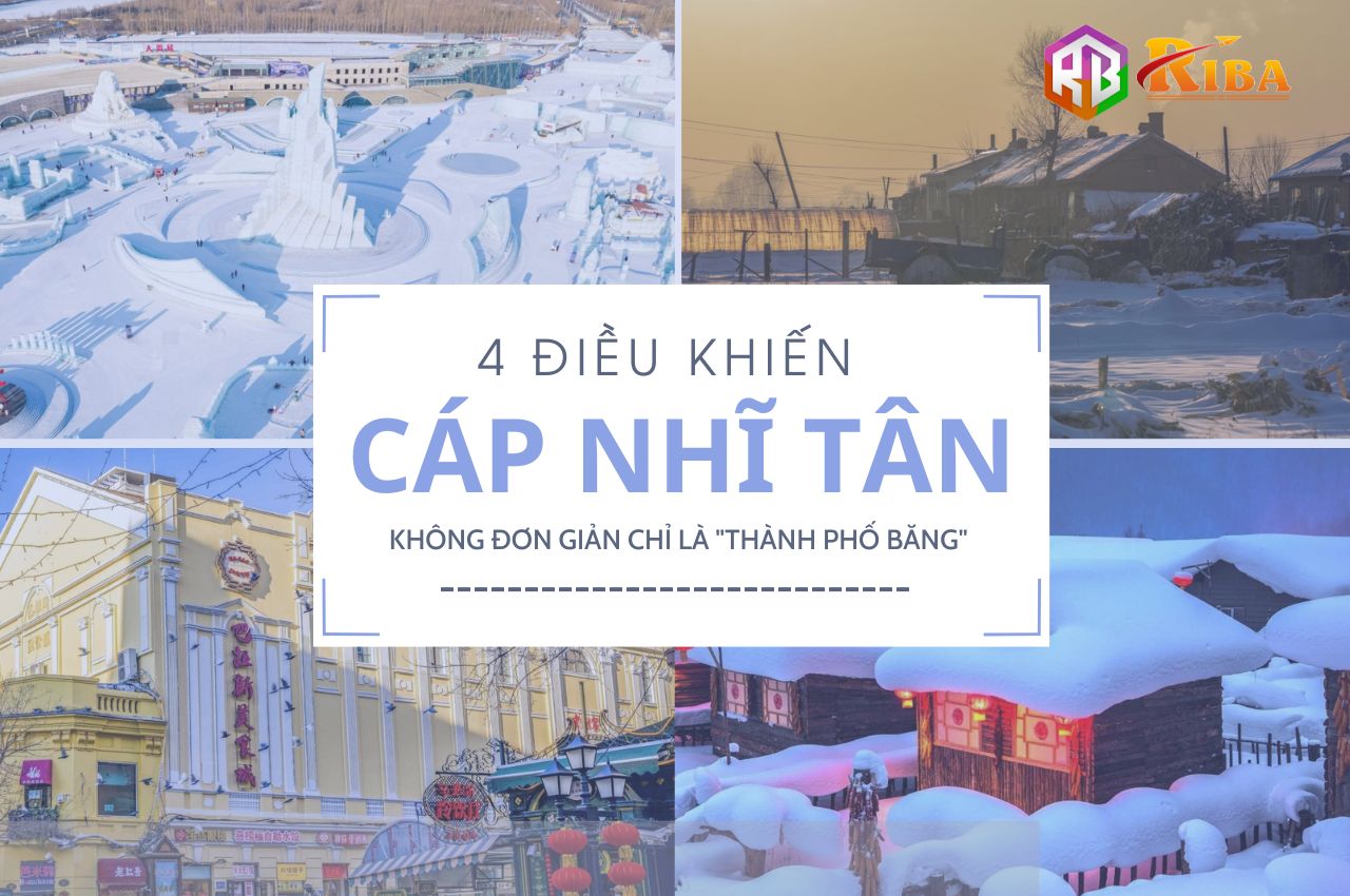 4 ĐIỀU KHIẾN CÁP NHĨ TÂN KHÔNG ĐƠN GIẢN CHỈ LÀ MỘT “THÀNH PHỐ BĂNG”