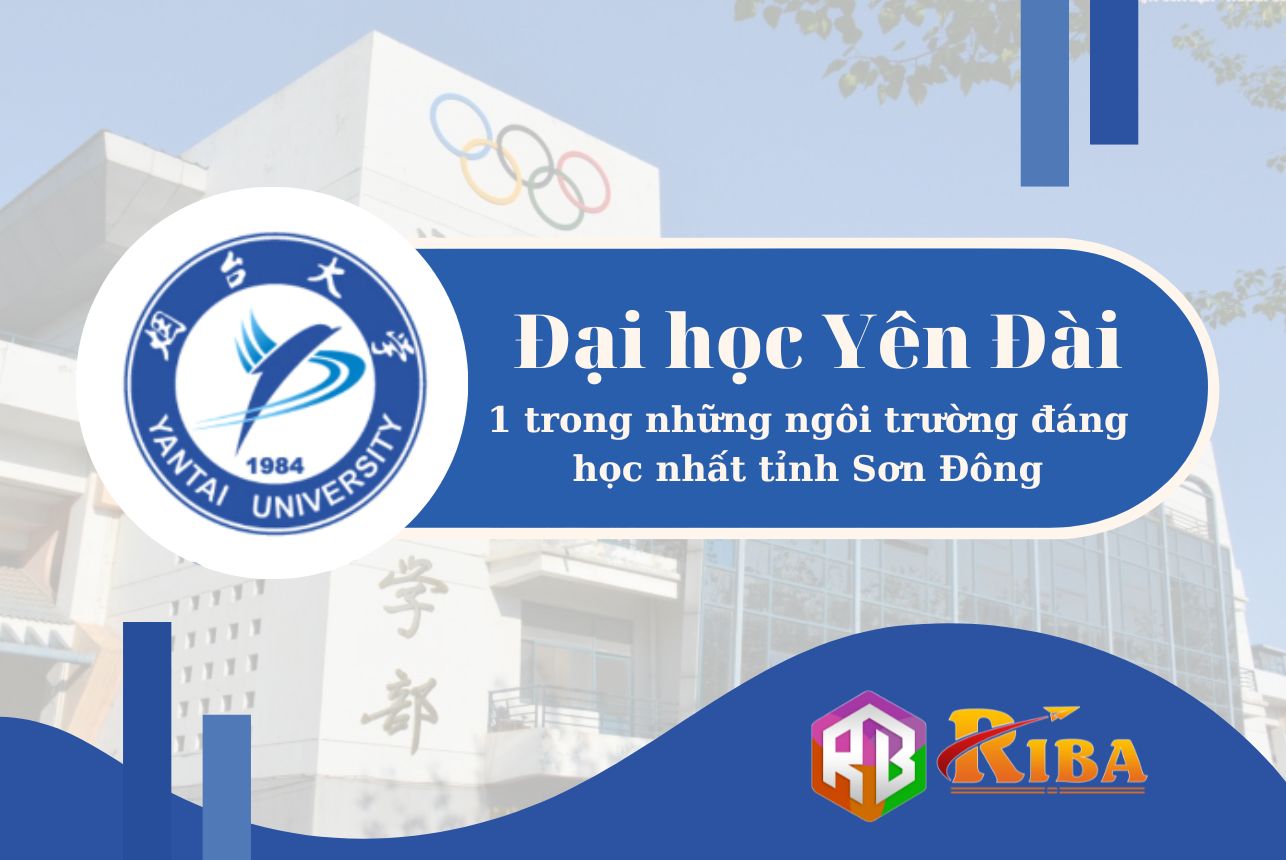 Đại học Yên Đài – 1 trong những ngôi trường đáng học nhất tỉnh Sơn Đông