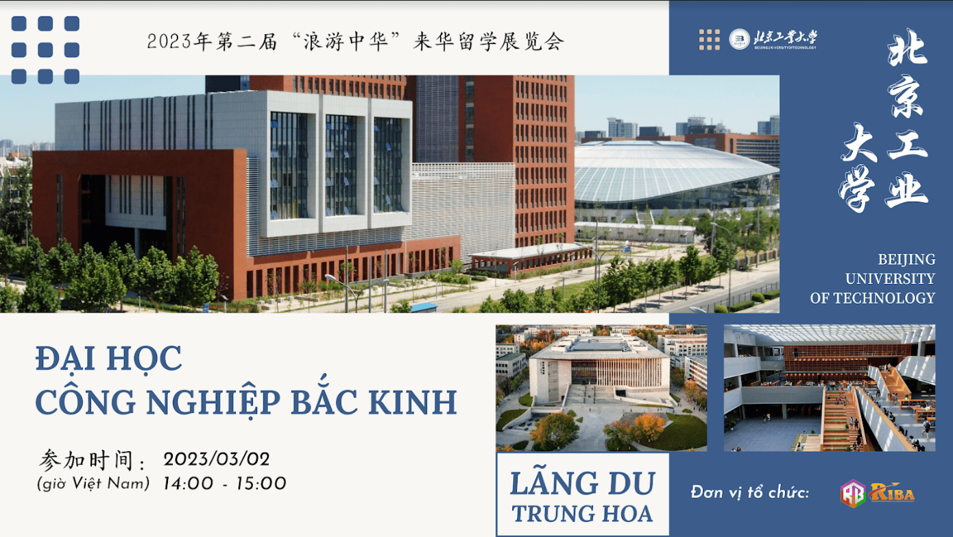 Đại học Công nghiệp Bắc Kinh tại triển lãm “Lãng Du Trung Hoa 2023” đợt 2 có gì đặc biệt?